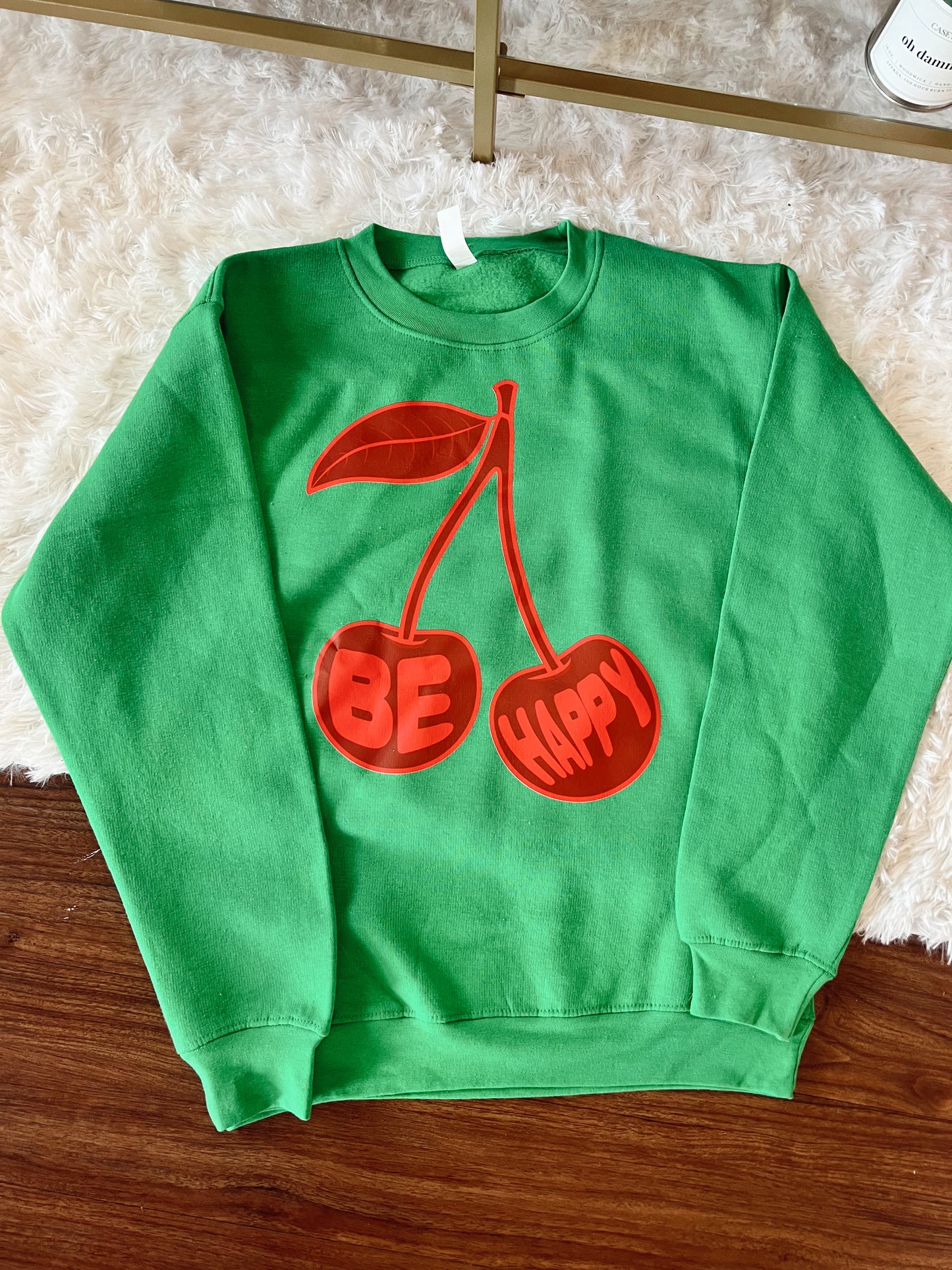 Be Happy Sweatshirt
